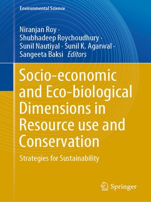 cover image of Socio-economic and Eco-biological Dimensions in Resource use and Conservation